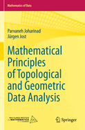 Mathematical Principles of Topological and Geometr