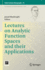 Lectures on Analytic Function Spaces and Their App