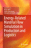 Energy-Related Material Flow Simulation in Product