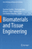 Biomaterials and Tissue Engineering