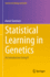Statistical Learning in Genetics