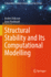 Structural Stability and Its Computational Modelli