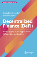 Decentralized Finance (Defi)