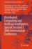 Distributed Computing and Artificial Intelligence, Special Sessions I, 20th International Conference: 741 (Lecture Notes in Networks and Systems, 741) [Paperback] [Jul 26, 2023] Mehmood, Rashid; Alves, Victor; Pra�a, Isabel; Wikarek, Jaros�Aw;...