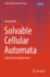 Solvable Cellular Automata