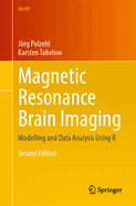 Magnetic Resonance Brain Imaging