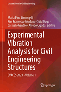 Experimental Vibration Analysis for Civil Engineering Structures