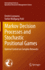 Markov Decision Processes and Stochastic Positional Games: Optimal Control on Complex Networks: 349 (International Series in Operations Research & Management Science, 349) [Hardcover] [Jan 13, 2024] Lozovanu, Dmitrii and Pickl, Stefan Wolfgang