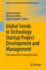 Global Trends in Technology Startup Project Development and Management: From Innovation to Startup Creation