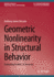 Geometric Nonlinearity in Structural Behavior