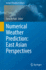 Numerical Weather Prediction: East Asian Perspectives (Springer Atmospheric Sciences) [Hardcover] [Nov 21, 2023] Park, Seon Ki
