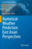 Numerical Weather Prediction: East Asian Perspecti