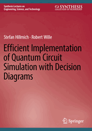 Efficient Implementation of Quantum Circuit Simula