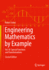 Engineering Mathematics By Example: Vol. III: Special Functions and Transformations (Engineering Mathematics By Example, 3)
