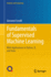 Fundamentals of Supervised Machine Learning