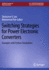 Switching Strategies for Power Electronic Converte