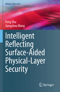 Intelligent Reflecting Surface-Aided Physical-Laye