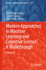 Modern Approaches in Machine Learning and Cognitiv