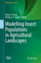 Modelling Insect Populations in Agricultural Lands