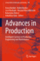 Advances in Production: Intelligent Systems in Production Engineering and Maintenance