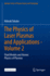 The Physics of Laser Plasmas and Applications-Volume 2