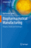 Biopharmaceutical Manufacturing