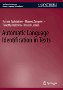 Automatic Language Identification in Texts (Synthesis Lectures on Human Language Technologies)