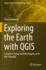 Exploring the Earth With Qgis