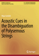 Acoustic Cues in the Disambiguation of Polysemous