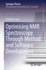 Optimising Nmr Spectroscopy Through Method and Software Development (Springer Theses) [Hardcover] [Jan 10, 2024] Yong, Jonathan