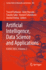 Artificial Intelligence, Data Science and Applications: Icaise'2023, Volume 2: 838 (Lecture Notes in Networks and Systems, 838) [Paperback] [Jan 30, 2024] Farhaoui, Yousef; Hussain, Amir; Saba, Tanzila; Taherdoost, Hamed and Verma, Anshul