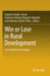 Win Or Lose in Rural Development