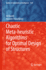 Chaotic Meta-Heuristic Algorithms for Optimal Desi