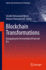 Blockchain Transformations: Navigating the Decentralized Protocols Era (Signals and Communication Technology) [Hardcover] [Feb 13, 2024] Idrees, Sheikh Mohammad and Nowostawski, Mariusz