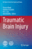 Traumatic Brain Injury (Hot Topics in Acute Care Surgery and Trauma)
