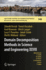 Domain Decomposition Methods in Science and Engine