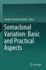 Somaclonal Variation: Basic and Practical Aspects