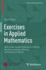 Exercises in Applied Mathematics