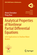 Analytical Properties of Nonlinear Partial Differential Equations