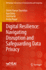 Digital Resilience: Navigating Disruption and Safeguarding Data Privacy