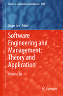 Software Engineering and Management: Theory and Application