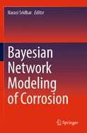 Bayesian Network Modeling of Corrosion