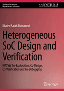 Heterogeneous Soc Design and Verification