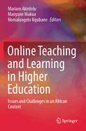 Online Teaching and Learning in Higher Education