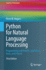 Python for Natural Language Processing: Programming With Numpy, Scikit-Learn, Keras, and Pytorch (Cognitive Technologies)