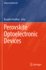 Perovskite Optoelectronic Devices