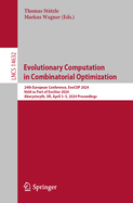 Evolutionary Computation in Combinatorial Optimization