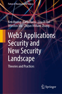 Web3 Applications Security and New Security Landscape