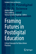 Framing Futures in Postdigital Education