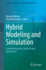 Hybrid Modeling and Simulation